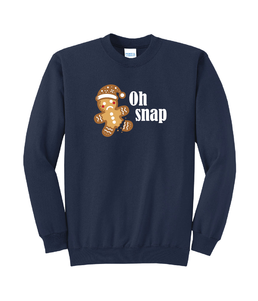 Gingerbread Man "Oh Snap" Crewneck Sweatshirt